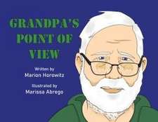 Grandpa's Point of View