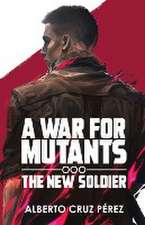 A War For Mutants
