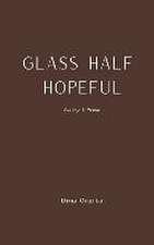 Glass Half Hopeful