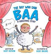 The Boy Who Said Baa