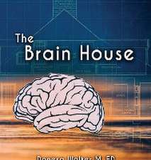 The Brain House