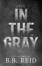 IN THE GRAY