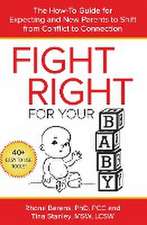 Fight Right for Your Baby