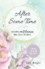 After Some Time