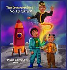 The Dreamlighters Go to Space