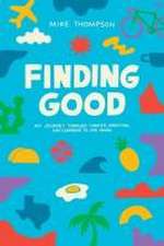 Finding Good