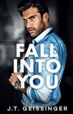 Fall Into You