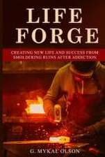 Olson, G: Life Forge