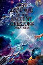 The Genome of the Ancient Creators