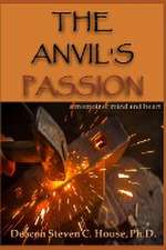 The Anvil's Passion