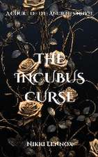 The Incubus Curse