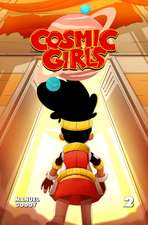 Cosmic Girls, Vol # 1