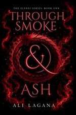 Through Smoke & Ash