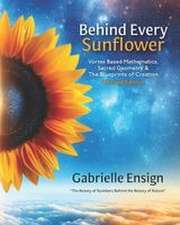 Behind Every Sunflower