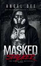 Dee, A: Masked Stalker