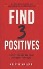 Find 3 Positives