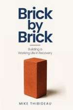Brick by Brick