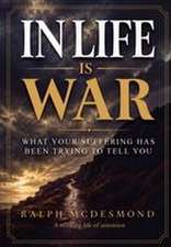 In Life Is War