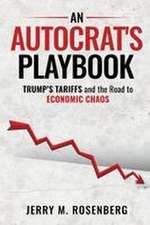 An Autocrat's Playbook