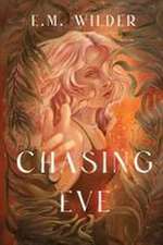 Chasing Eve