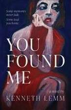 You Found Me
