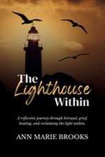 The Lighthouse Within