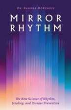 Mirror Rhythm(TM)