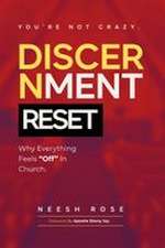 Discernment Reset