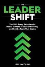 The Leader Shift
