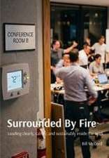 Surrounded By Fire